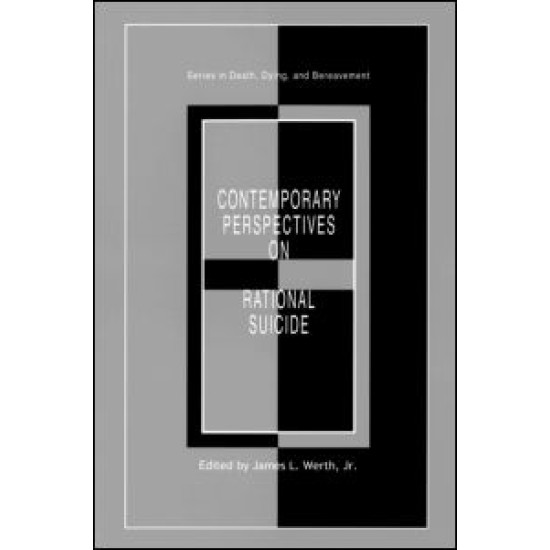 Contemporary Perspectives on Rational Suicide