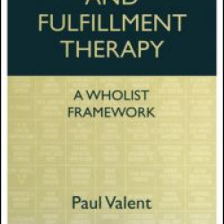 Trauma and Fulfillment Therapy: A Wholist Framework