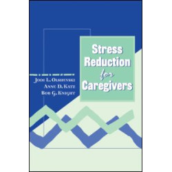 Stress Reduction for Caregivers