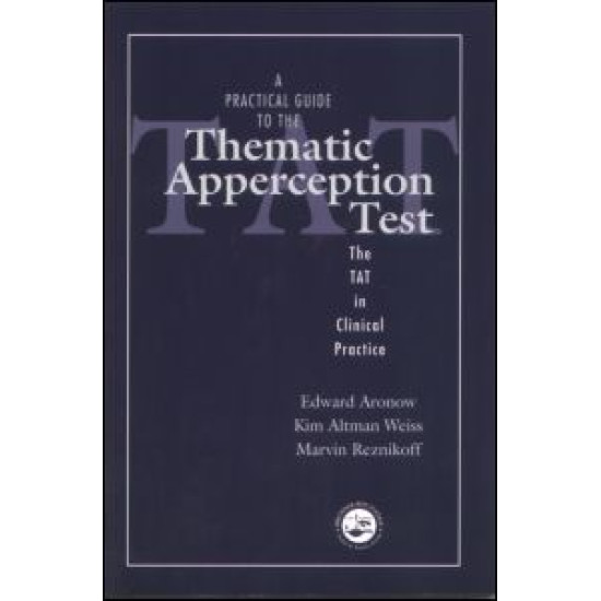 A Practical Guide to the Thematic Apperception Test