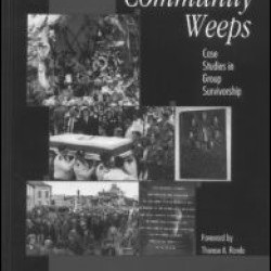 When A Community Weeps When A Community Weeps