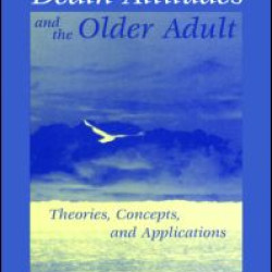 Death Attitudes and the Older Adult
