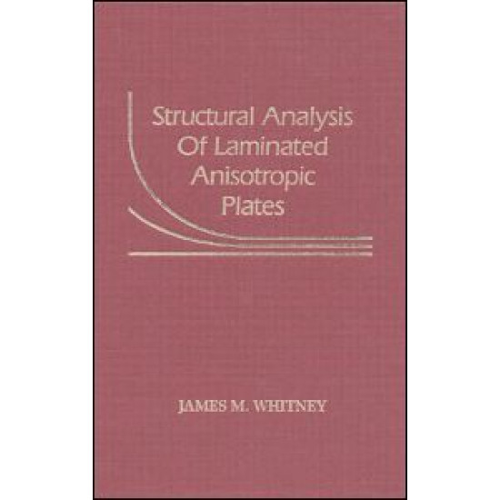Structural Analysis of Laminated Anisotropic Plates