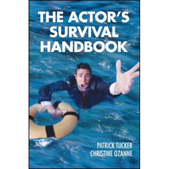 The Actor's Survival Handbook The Actor's Survival Handbook