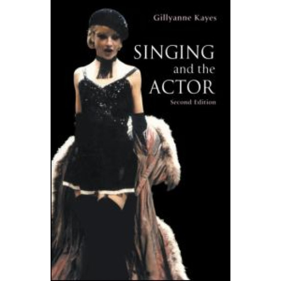 Singing and the Actor