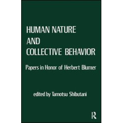 Human Nature and Collective Behavior Human Nature and Collective Behavior