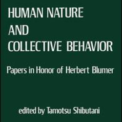 Human Nature and Collective Behavior