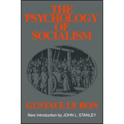 The Psychology of Socialism The Psychology of Socialism