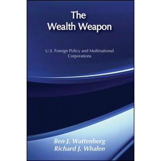 The Wealth Weapon