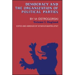 Democracy and the Organization of Political Parties Democracy and the Organization of Political Parties