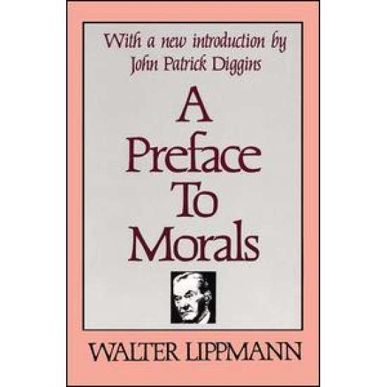 A Preface to Morals A Preface to Morals