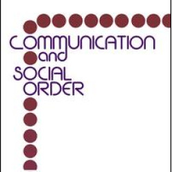 Communication and Social Order
