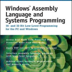 Windows Assembly Language and Systems Programming Windows Assembly Language and Systems Programming