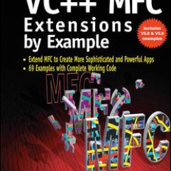 VC++ MFC Extensions by Example VC++ MFC Extensions by Example