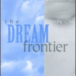 The Dream Frontier The Dream Frontier