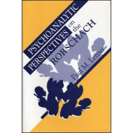 Psychoanalytic Perspectives on the Rorschach