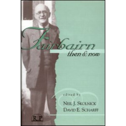 Fairbairn, Then and Now Fairbairn, Then and Now