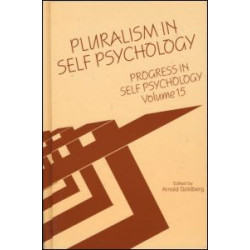 Progress in Self Psychology, V. 15 Progress in Self Psychology, V. 15