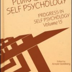 Progress in Self Psychology, V. 15 Progress in Self Psychology, V. 15