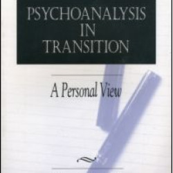 Psychoanalysis in Transition Psychoanalysis in Transition