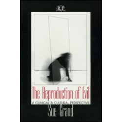 The Reproduction of Evil The Reproduction of Evil