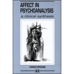 Affect in Psychoanalysis Affect in Psychoanalysis