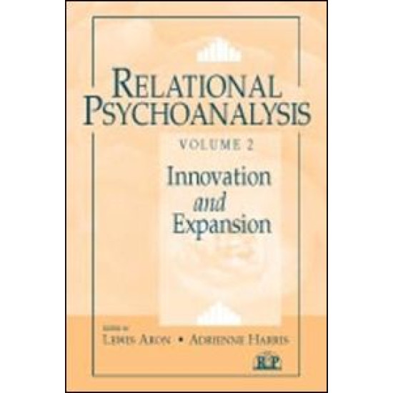 Relational Psychoanalysis, Volume 2