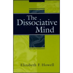 The Dissociative Mind The Dissociative Mind