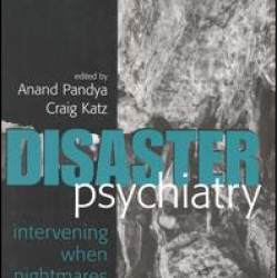 Disaster Psychiatry Disaster Psychiatry