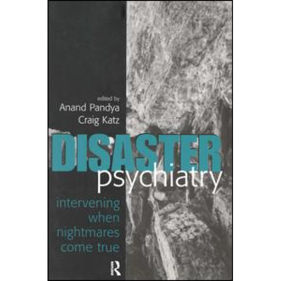 Disaster Psychiatry