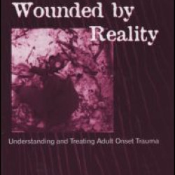 Wounded By Reality Wounded By Reality