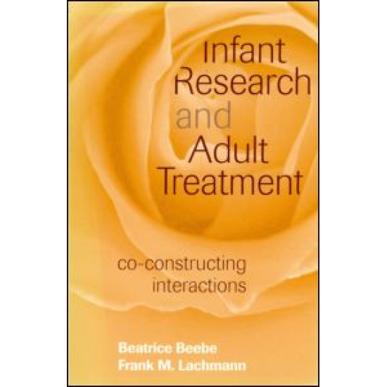 Infant Research and Adult Treatment