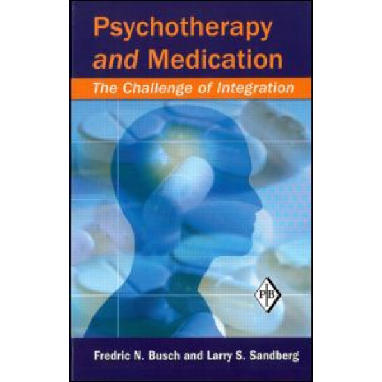 Psychotherapy and Medication