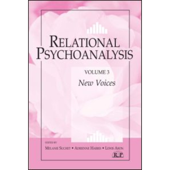 Relational Psychoanalysis, Volume 3