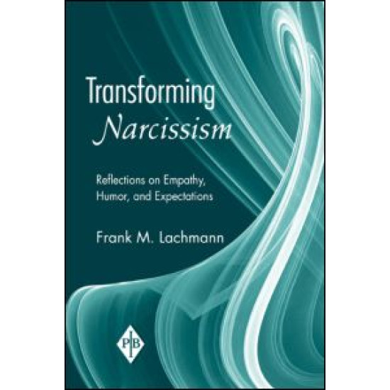 Transforming Narcissism