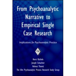 From Psychoanalytic Narrative to Empirical Single Case Research