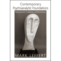 Contemporary Psychoanalytic Foundations Contemporary Psychoanalytic Foundations