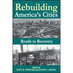 Rebuilding America's Cities
