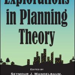 Explorations in Planning Theory