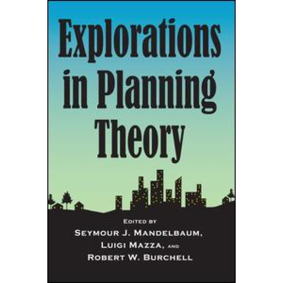 Explorations in Planning Theory