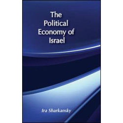 The Political Economy of Israel The Political Economy of Israel
