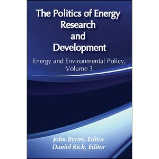 The Politics of Energy Research and Development