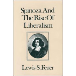 Spinoza and the Rise of Liberalism