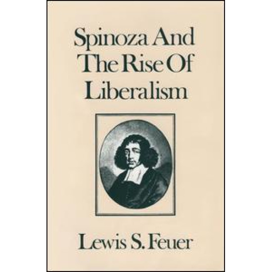 Spinoza and the Rise of Liberalism