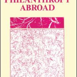 American Philanthropy Abroad American Philanthropy Abroad