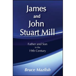 James and John Stuart Mill James and John Stuart Mill