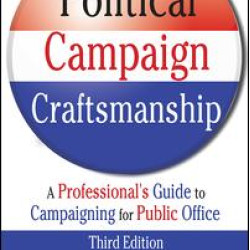 Political Campaign Craftsmanship