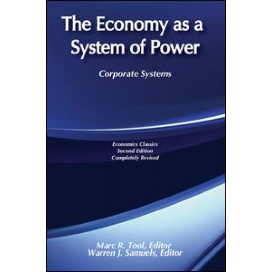 The Economy as a System of Power The Economy as a System of Power