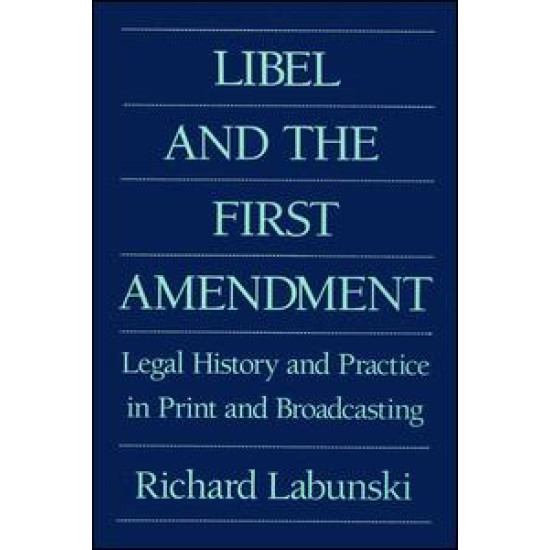 Libel and the First Amendment