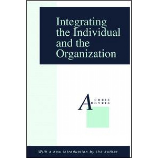 Integrating the Individual and the Organization